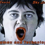 She Loves it, She Loves it not : Women and Technology / Christine Tamblyn