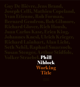 édition Phil Niblock - Working Title